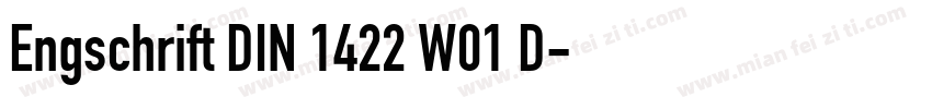 Engschrift DIN 1422 W01 D字体转换